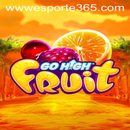 GoHighFruit: A Thrilling Adventure in Esporte 365