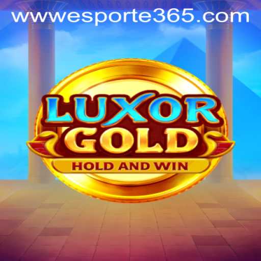 Exploring the Excitement of LuxorGold and Esporte 365